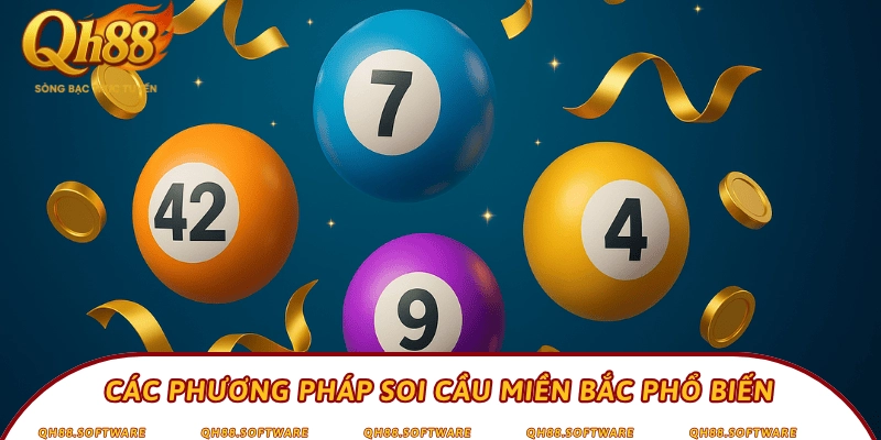 Các phương pháp soi cầu miền Bắc phổ biến