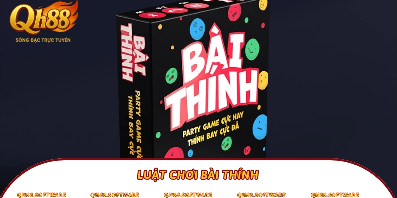 Luật chơi bài thính