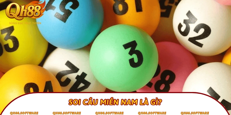 Soi cầu miền Nam là gì?